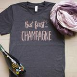 Crew - But First..Champagne
